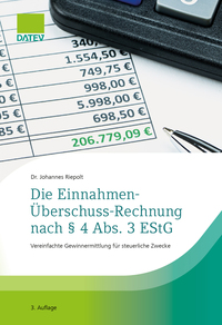 Vorderes Coverbild Die Einnahmen-Überschuss-Rechnung nach § 4 Abs. 3 EStG, 3. Auflage