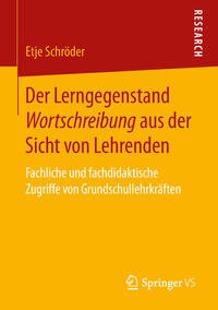 Vorderes Coverbild Der Lerngegenstand Wortschreibung aus der Sicht von Lehrenden