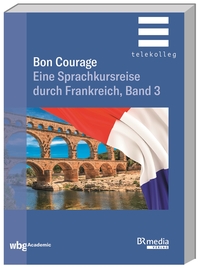 Vorderes Coverbild Bon Courage - Band 3