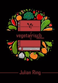 Vorderes Coverbild Vegeta(f)risch kochen
