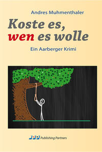 Vorderes Coverbild Koste es, wen es wolle