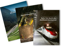 Vorderes Coverbild Paket: Gotthard-Basistunnel - der längste Tunnel der Welt