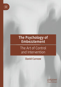 Vorderes Coverbild The Psychology of Embezzlement