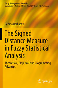 Vorderes Coverbild The Signed Distance Measure in Fuzzy Statistical Analysis