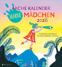 Vorderes Coverbild Arche Kalender Starke Mädchen 2026