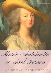 Vorderes Coverbild Marie-Antoinette et Axel Fersen