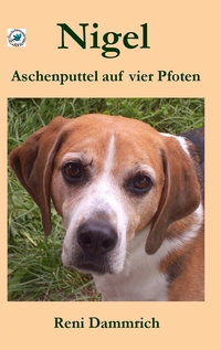 Vorderes Coverbild Nigel - Aschenputtel auf vier Pfoten