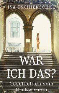 Vorderes Coverbild War ich das?