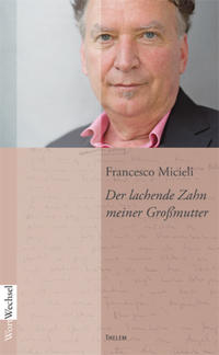 Vorderes Coverbild Der lachende Zahn meiner Großmutter