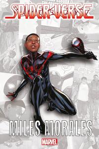 Vorderes Coverbild Spider-Verse - Miles Morales