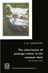 Vorderes Coverbild The inheritance of plumage colour in the common duck (Anas platyrhynchos linné)