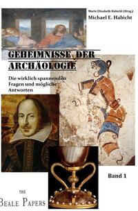 Vorderes Coverbild The Quest. Die wirklich spannenden Fragen der Archäologie und Geschichte
