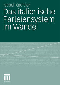 Vorderes Coverbild Das italienische Parteiensystem im Wandel