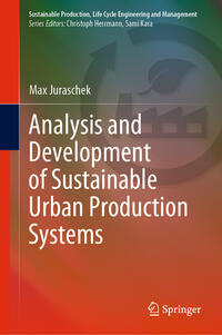 Vorderes Coverbild Analysis and Development of Sustainable Urban Production Systems
