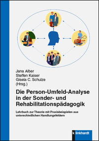 Vorderes Coverbild Die Person-Umfeld-Analyse in der Sonder- und Rehabilitationspädagogik.