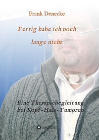 Vorderes Coverbild Fertig habe ich noch lange nicht