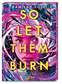 Vorderes Coverbild So Let Them Burn