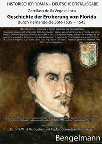 Vorderes Coverbild Geschichte der Eroberung von Florida durch Hernando de Soto 1539-1543. Ein historischer Jahrtausendroman über den Beginn des ersten Holocausts in der Geschichte der Menschheit.
