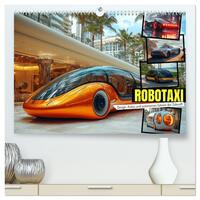 Vorderes Coverbild Robotaxi - Design, Autos und autonomes Fahren der Zukunft (hochwertiger Premium Wandkalender 2025 DIN A2 quer), Kunstdruck in Hochglanz