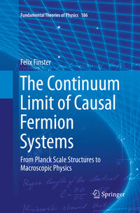 Vorderes Coverbild The Continuum Limit of Causal Fermion Systems