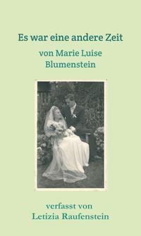 Vorderes Coverbild Es war eine andere Zeit