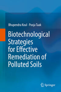 Vorderes Coverbild Biotechnological Strategies for Effective Remediation of Polluted Soils