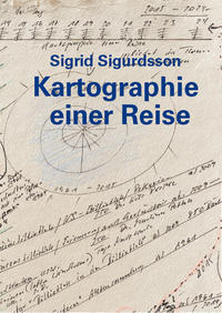 Vorderes Coverbild Sigrid Sigurdsson – Kartographie einer Reise