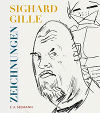 Vorderes Coverbild Sighard Gille. Zeichnungen