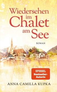 Vorderes Coverbild Wiedersehen im Chalet am See