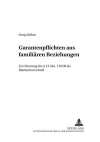 Vorderes Coverbild Garantenpflichten aus familiären Beziehungen