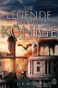 Vorderes Coverbild Die Legende der vier Könige