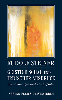 Vorderes Coverbild Geistige Schau und irdischer Ausdruck