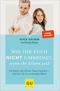 Vorderes Coverbild Wie ihr euch nicht umbringt, wenn ihr Eltern seid