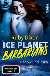 Vorderes Coverbild Ice Planet Barbarians – Harlow und Rukh