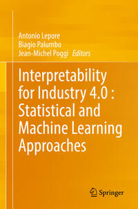 Vorderes Coverbild Interpretability for Industry 4.0 : Statistical and Machine Learning Approaches