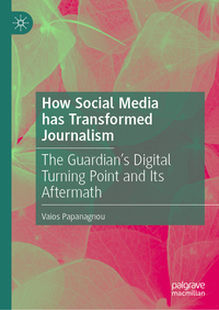 Vorderes Coverbild How Social Media has Transformed Journalism
