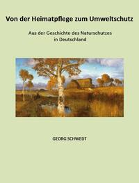 Vorderes Coverbild Von der Heimatpflege zum Umweltschutz