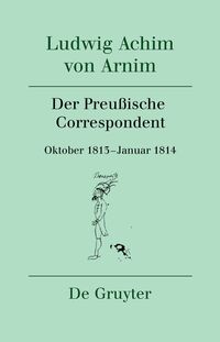 Vorderes Coverbild Der Preußische Correspondent