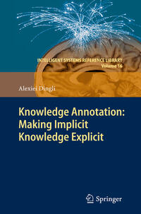 Vorderes Coverbild Knowledge Annotation: Making Implicit Knowledge Explicit