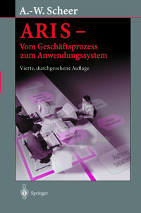 Vorderes Coverbild ARIS — Vom Geschäftsprozess zum Anwendungssystem