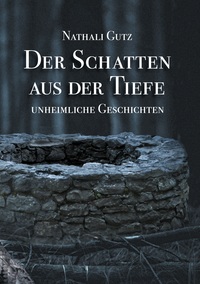 Vorderes Coverbild Der Schatten aus der Tiefe