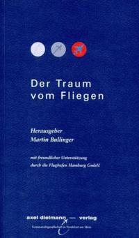 Vorderes Coverbild Der Traum vom Fliegen