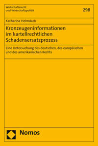 Vorderes Coverbild Kronzeugeninformationen im kartellrechtlichen Schadensersatzprozess