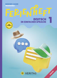 Vorderes Coverbild Ferienheft Deutsch in einfacher Sprache. 1. Klasse Volksschule. Lehrplan 2023