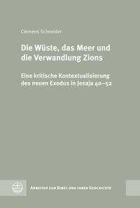 Vorderes Coverbild Die Wüste, das Meer und die Verwandlung Zions