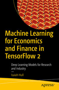 Vorderes Coverbild Machine Learning for Economics and Finance in TensorFlow 2