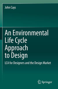 Vorderes Coverbild An Environmental Life Cycle Approach to Design