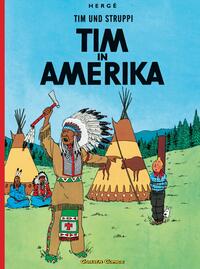 Vorderes Coverbild Tim und Struppi: Tim in Amerika