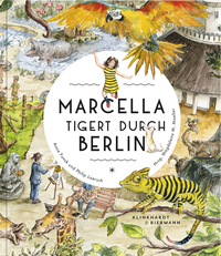Vorderes Coverbild Marcella tigert durch Berlin