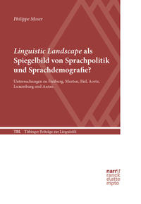 Vorderes Coverbild Linguistic Landscape als Spiegelbild von Sprachpolitik und Sprachdemografie?